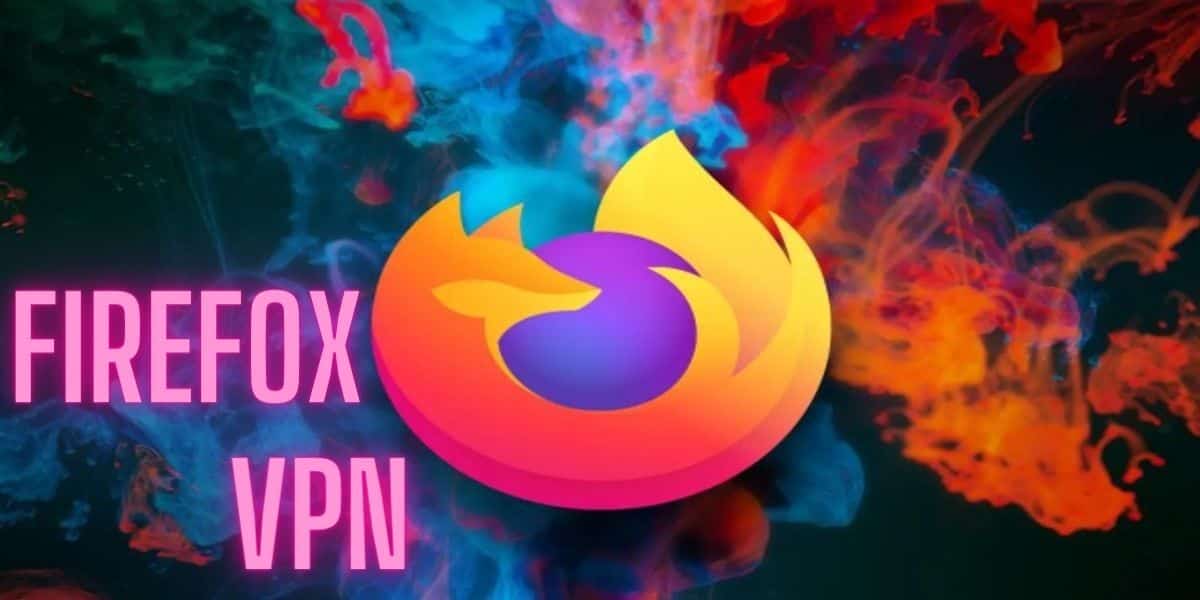 最佳Firefox VPN
